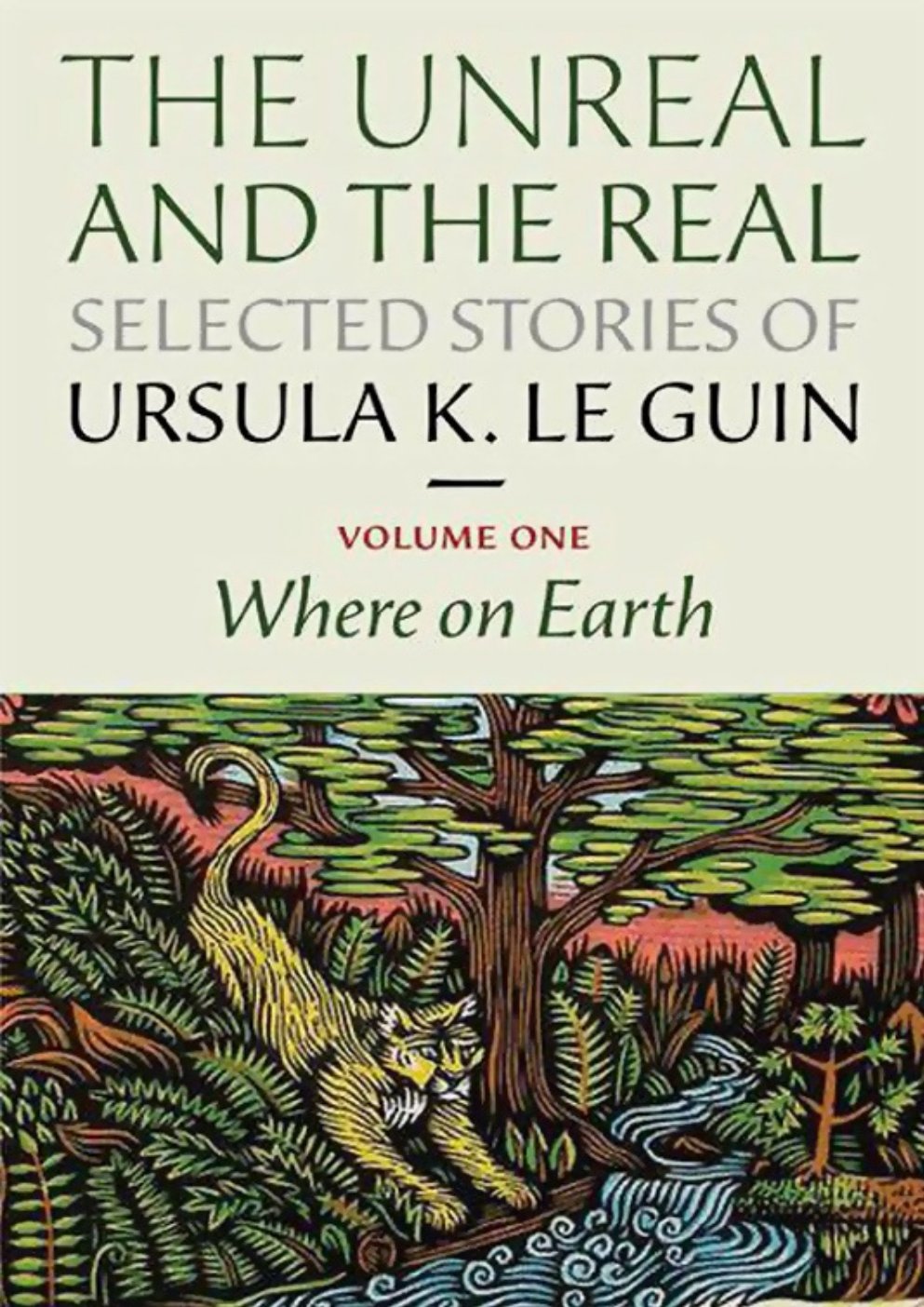 Cover of The Unreal and the Real - Vol 1 - Where On Earth