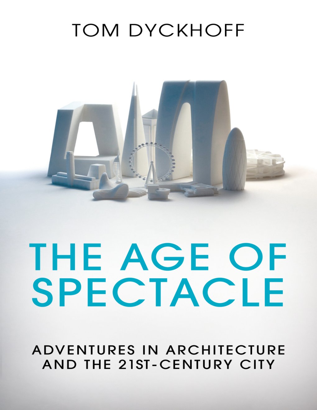 Cover of The Age of Spectacle