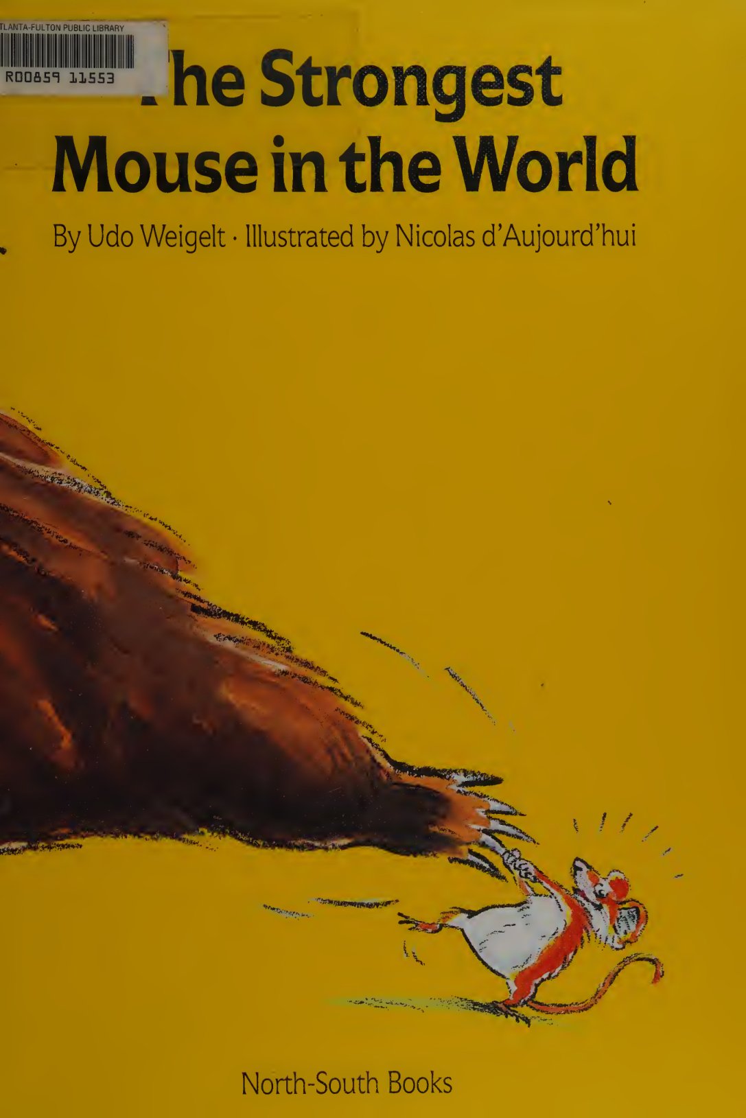 Cover of The strongest mouse in the world