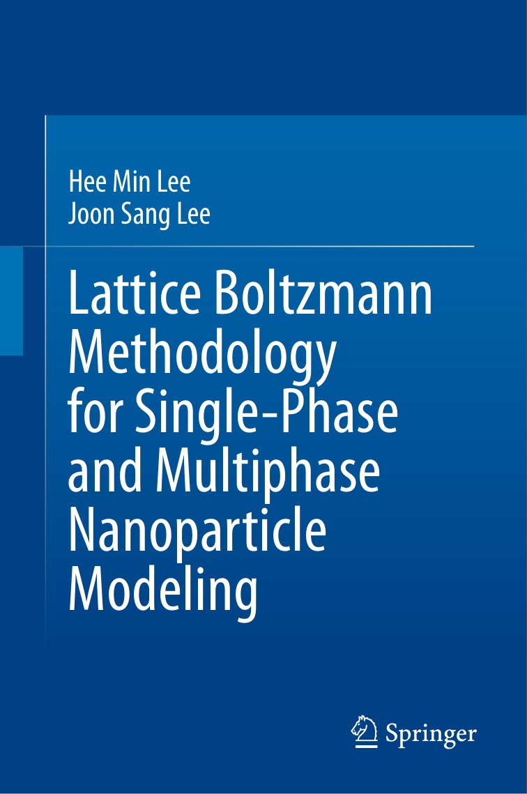 Cover of Lattice Boltzmann Methodology for Single-Phase andMultiphaseNanoparticleModeling