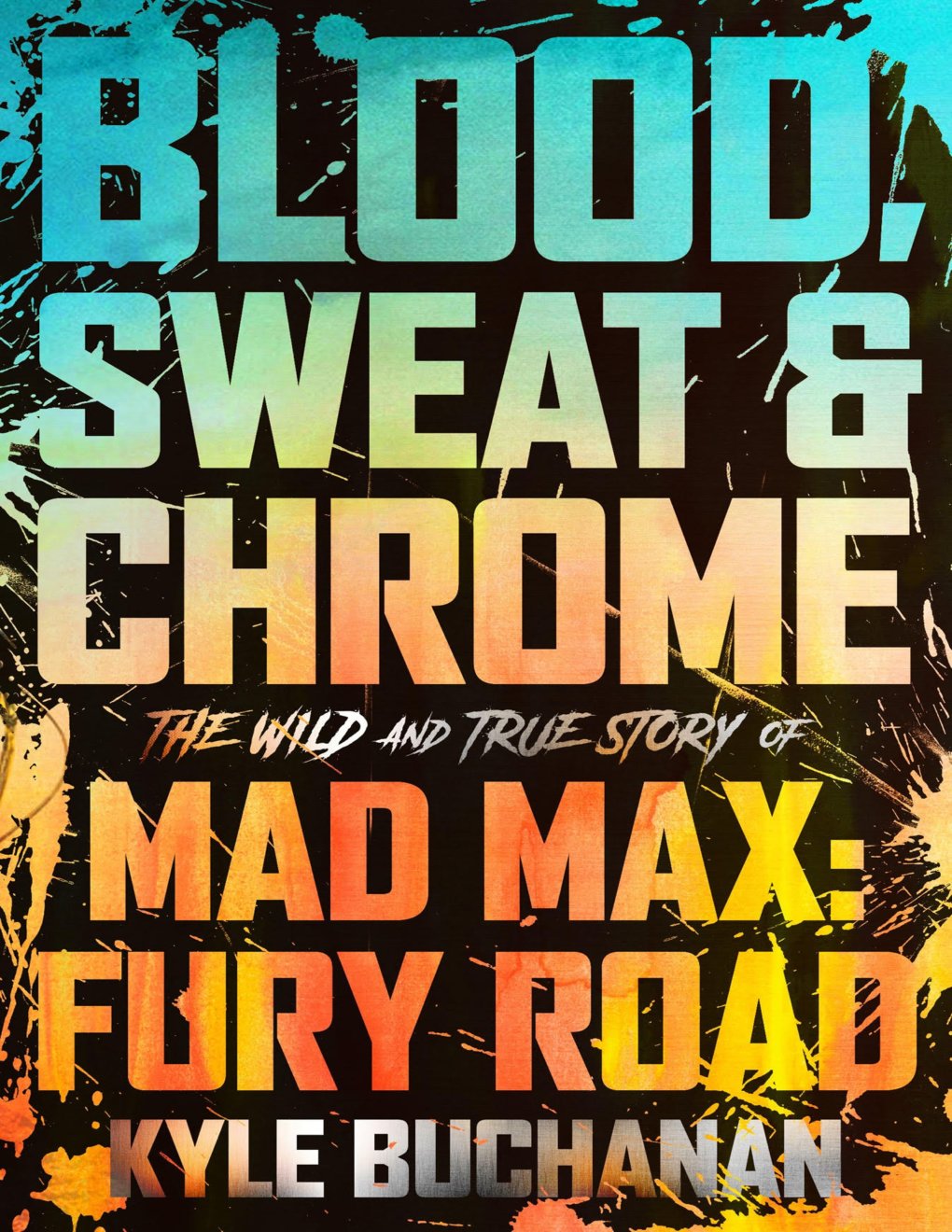 Cover of Blood, Sweat & Chrome