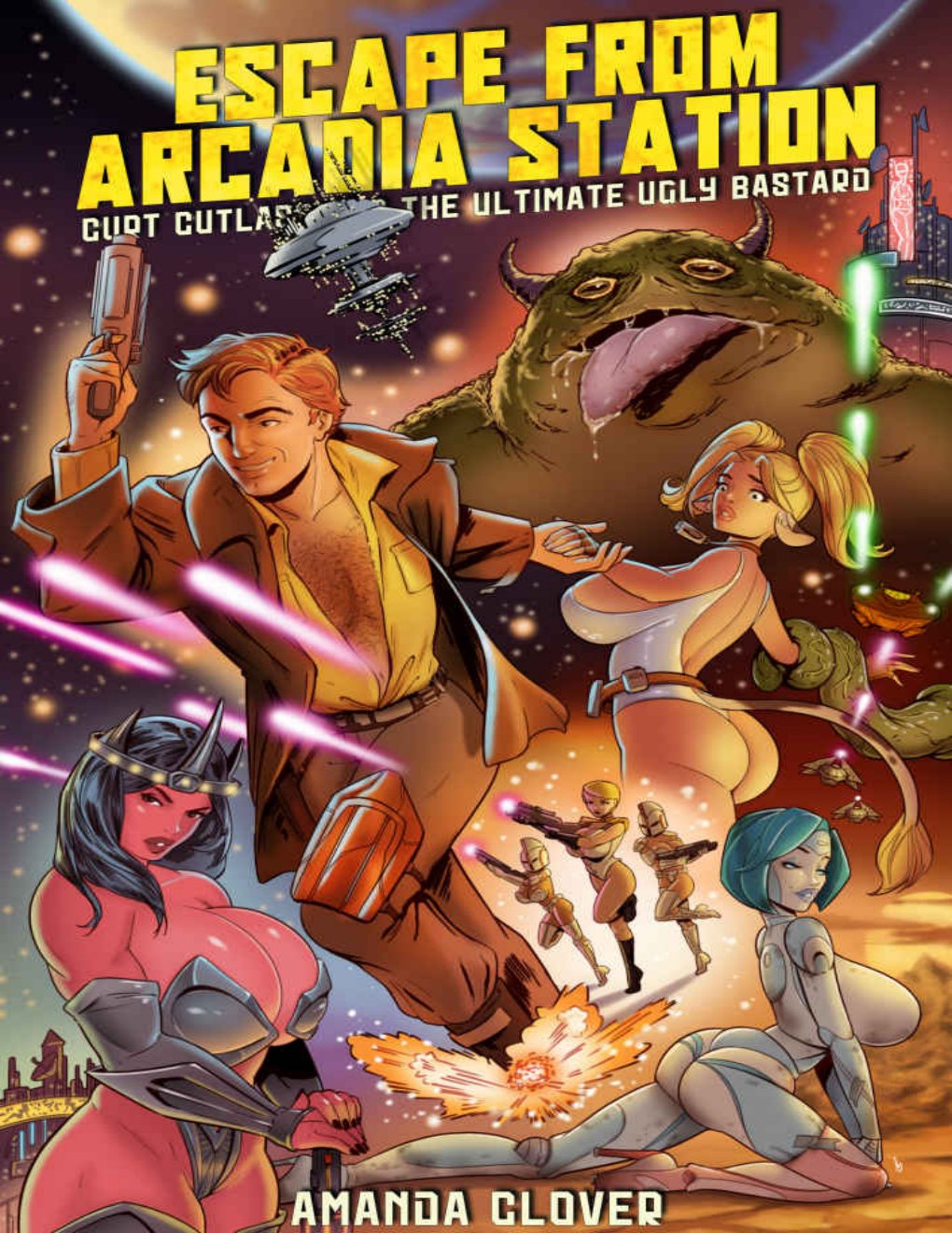 Cover of Escape from Arcadia Station: Curt Cutlass and the Ultimate Ugly Bastard (Tantalizing Tomes of the Library of Forbidden Pleasures Book 9)