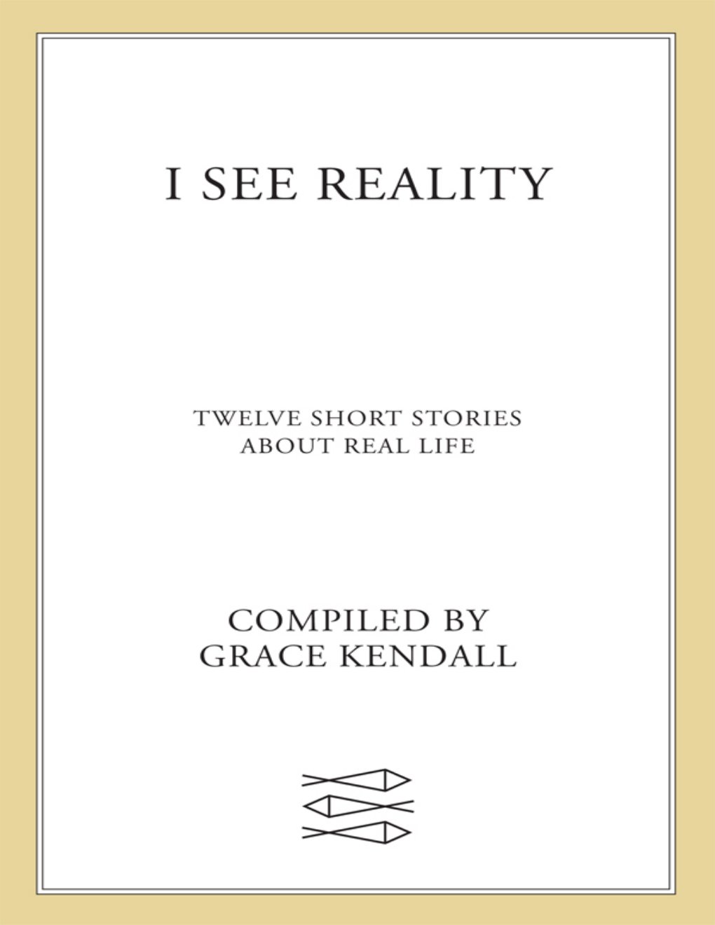 Cover of I See Reality (2016)