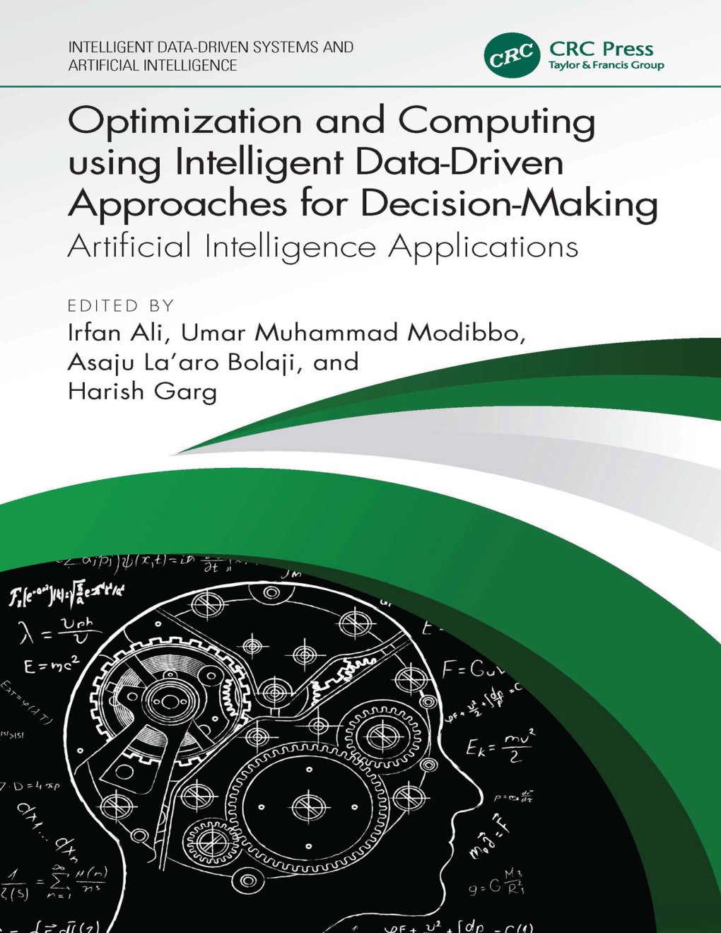 Cover of Optimization and Computing using Intelligent Data-Driven Approaches for Decision-Making: Artificial Intelligence Applications