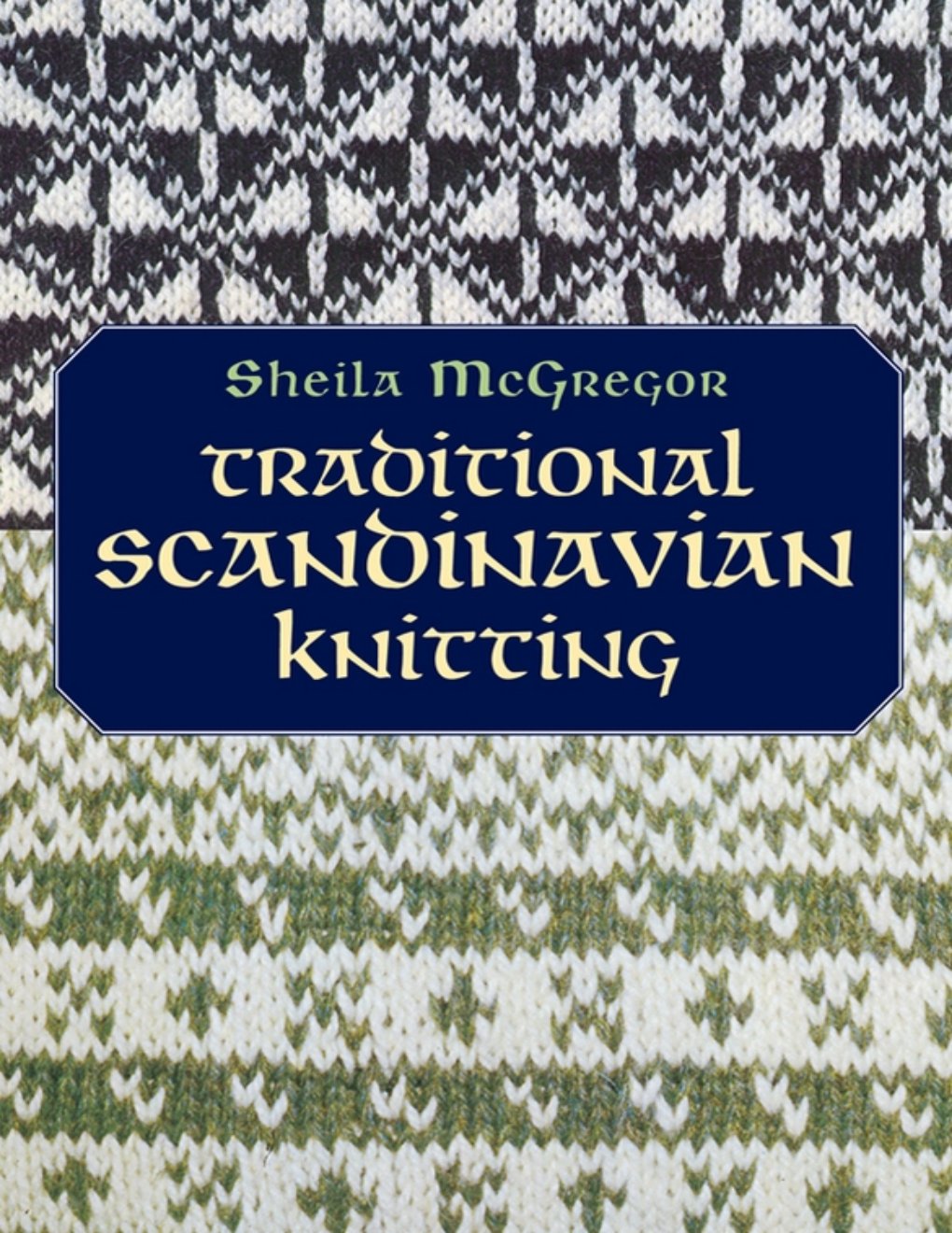 Cover of Traditional Scandinavian Knitting