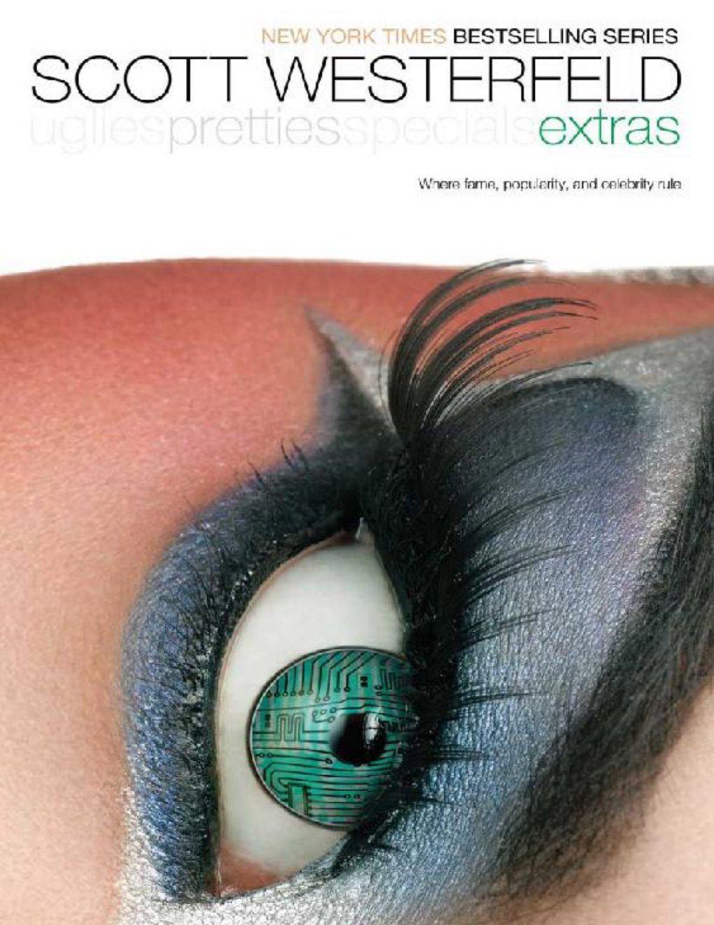 Cover of Extras: Uglies [Book 4]