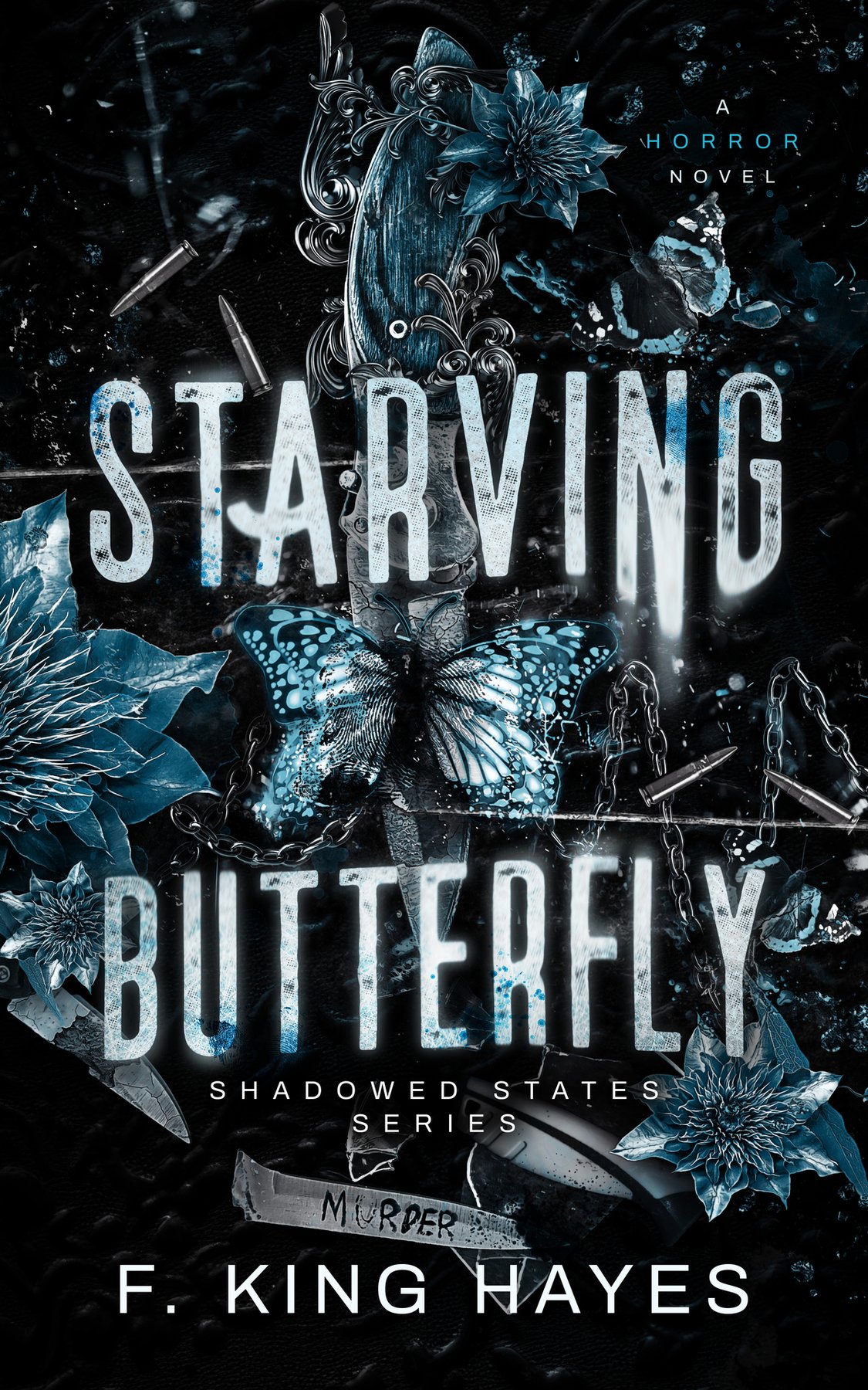 Cover of Starving Butterfly : A Horror Novel (Shadowed States Series Book 2)