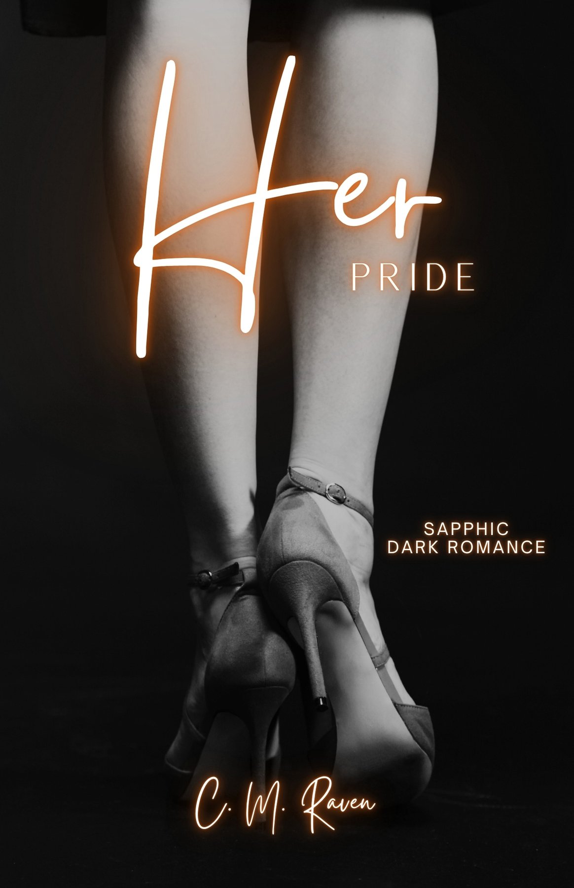 Cover of Her Pride: A Kinky Sapphic Age Gap Dark Romance (Her Sins)