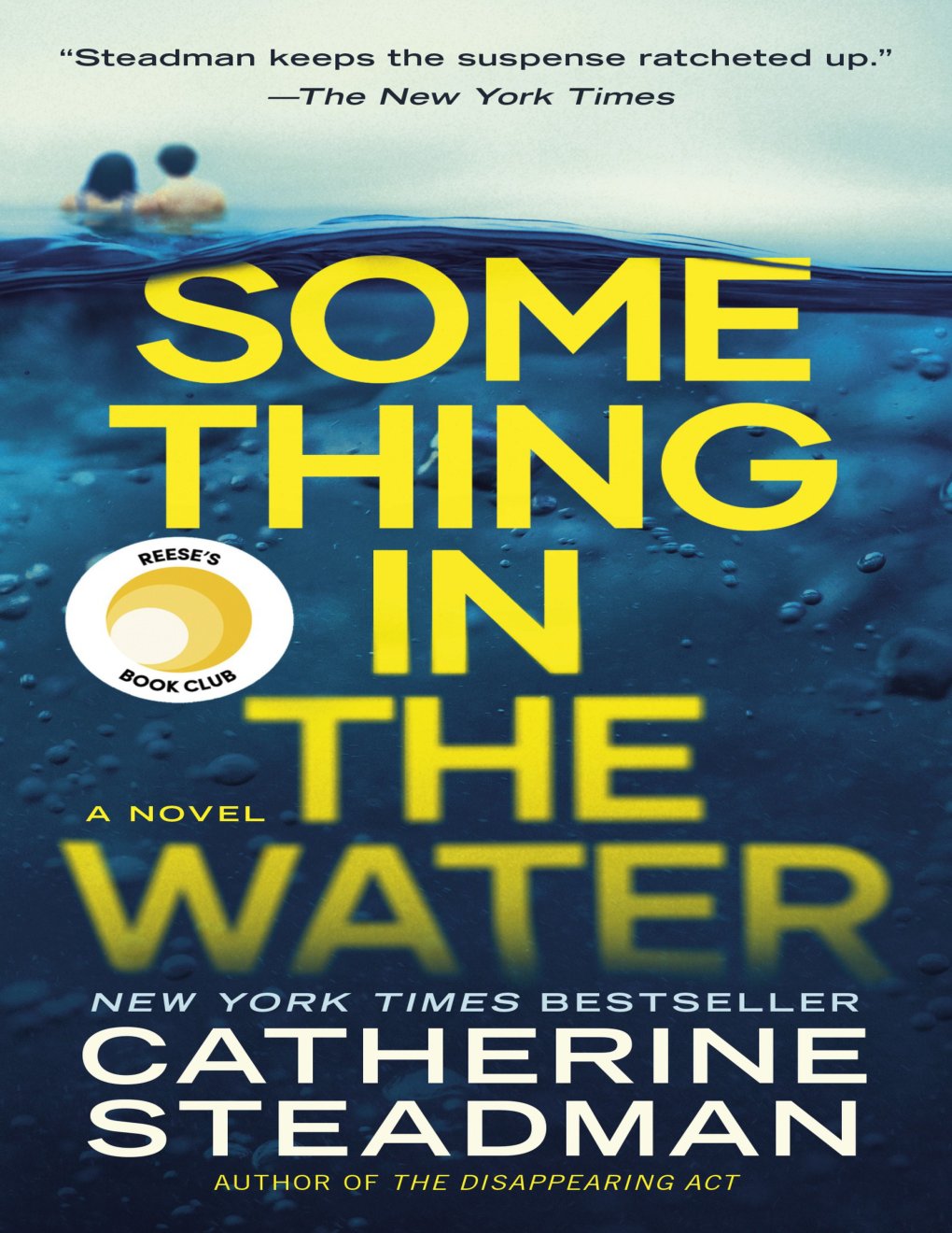 Cover of Something in the Water: A Novel