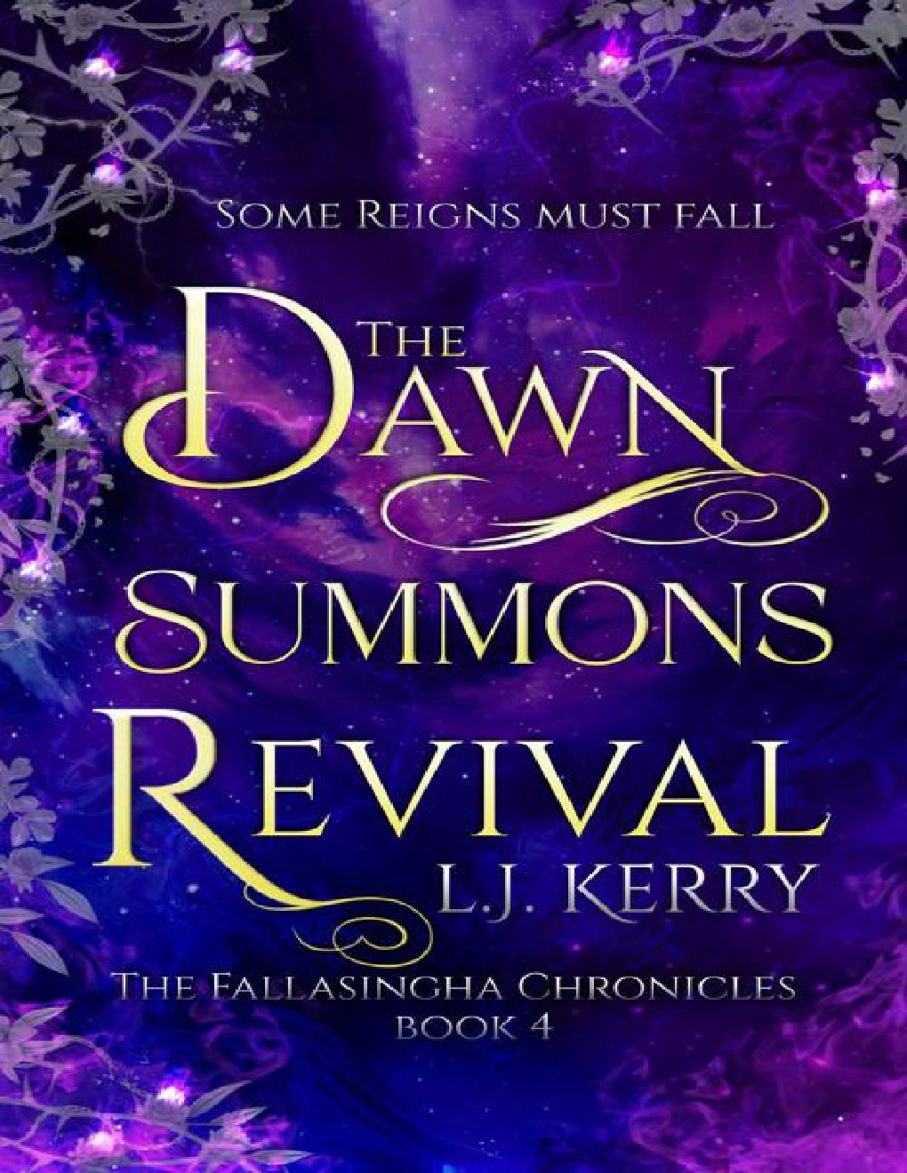 Cover of The Dawn Summons Revival (The Fallasingha Chronicles Book 4)