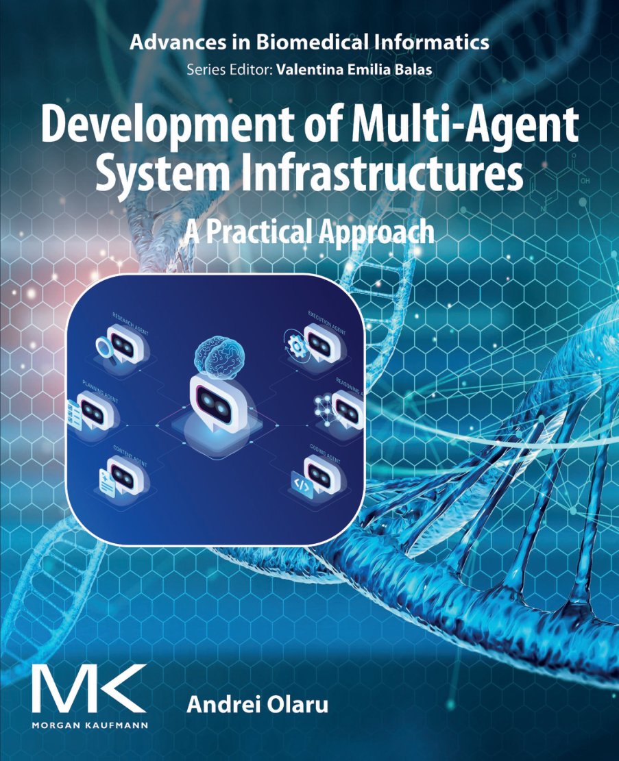Cover of Development of Multi-Agent System Infrastructures A Practical Approach - Development of Multi-Agent System (1999)