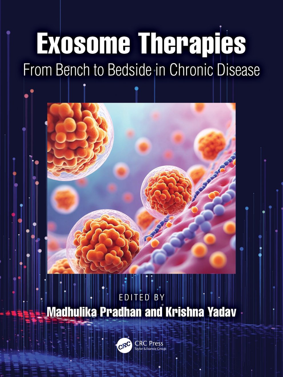 Cover of Exosome Therapies; From Bench to Bedside in Chronic Disease - Madhulika Pradhan