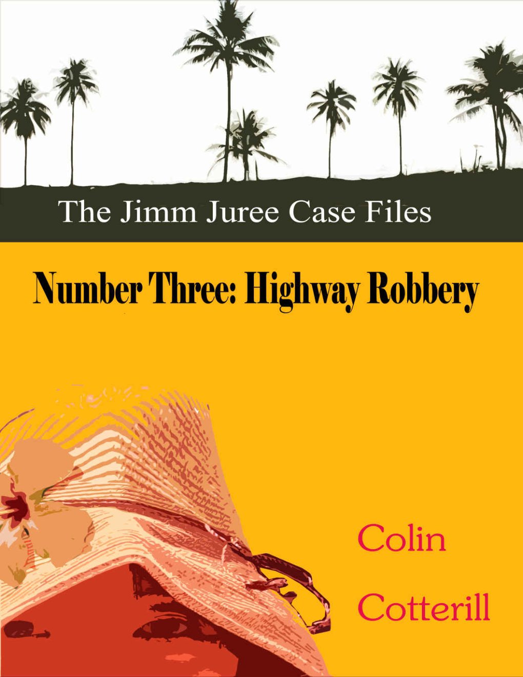 Cover of Number Three_Highway Robbery