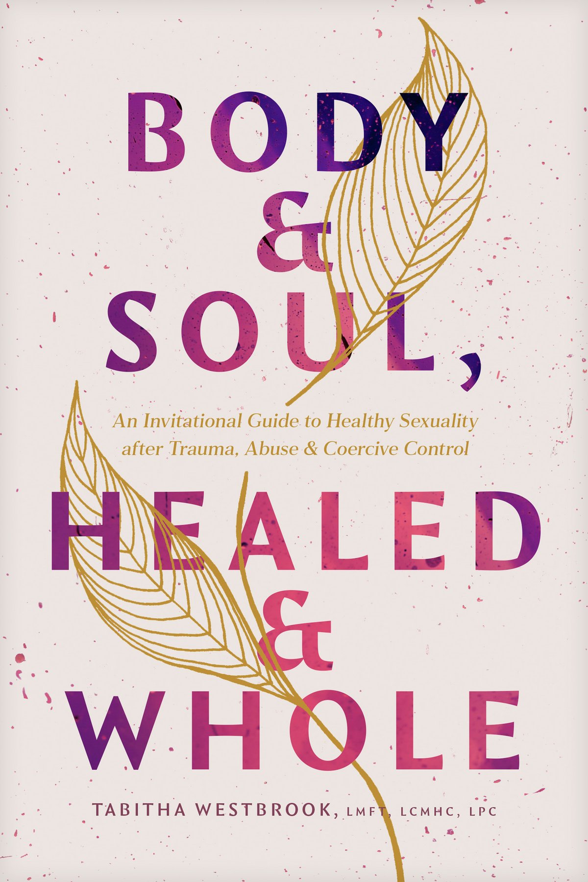 Cover of Body & Soul, Heale