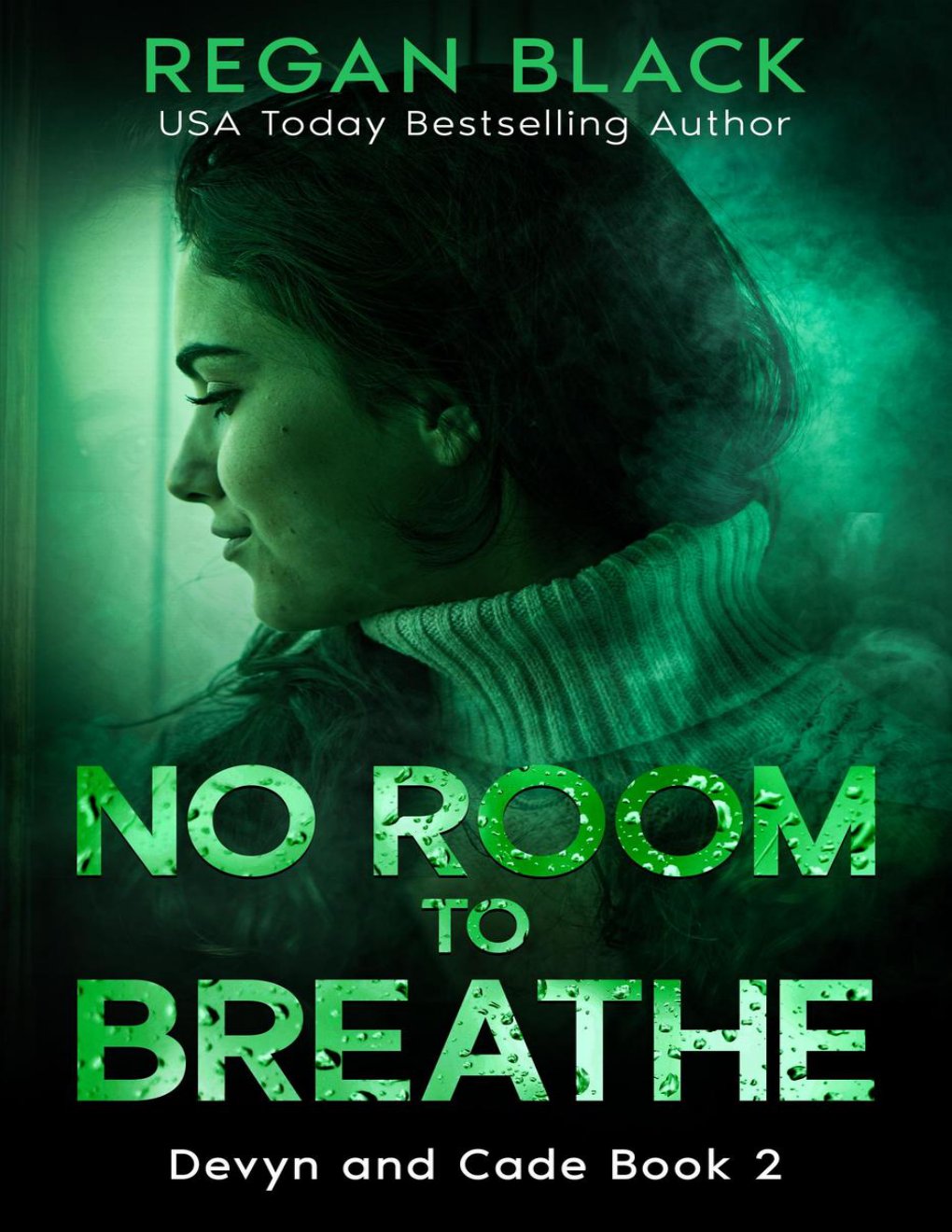 Cover of No Room to Breathe (Devyn and Cade, #2)