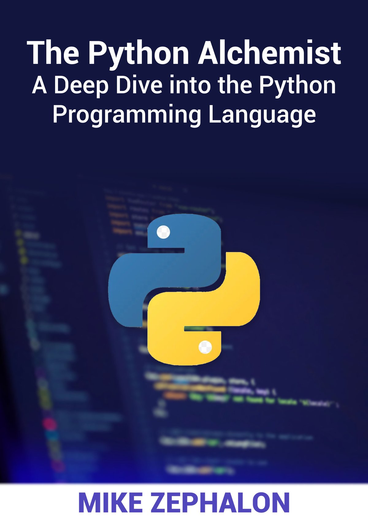 Cover of The Python Alchemist- A Deep Dive into the Python Programming Language (1991)