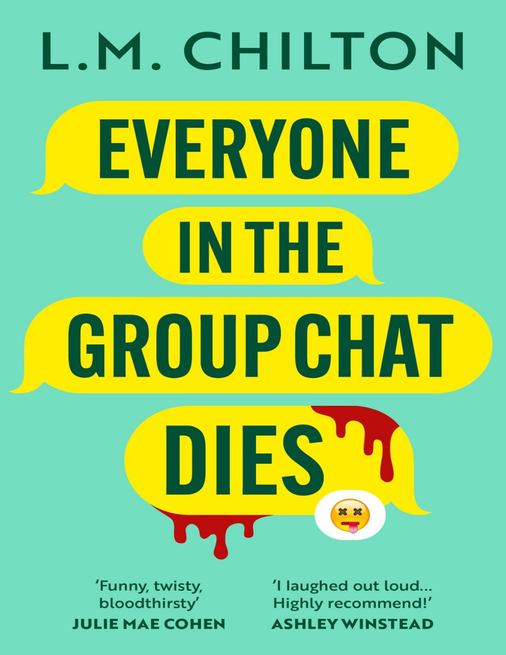 Cover of Everyone in the Group Chat Dies