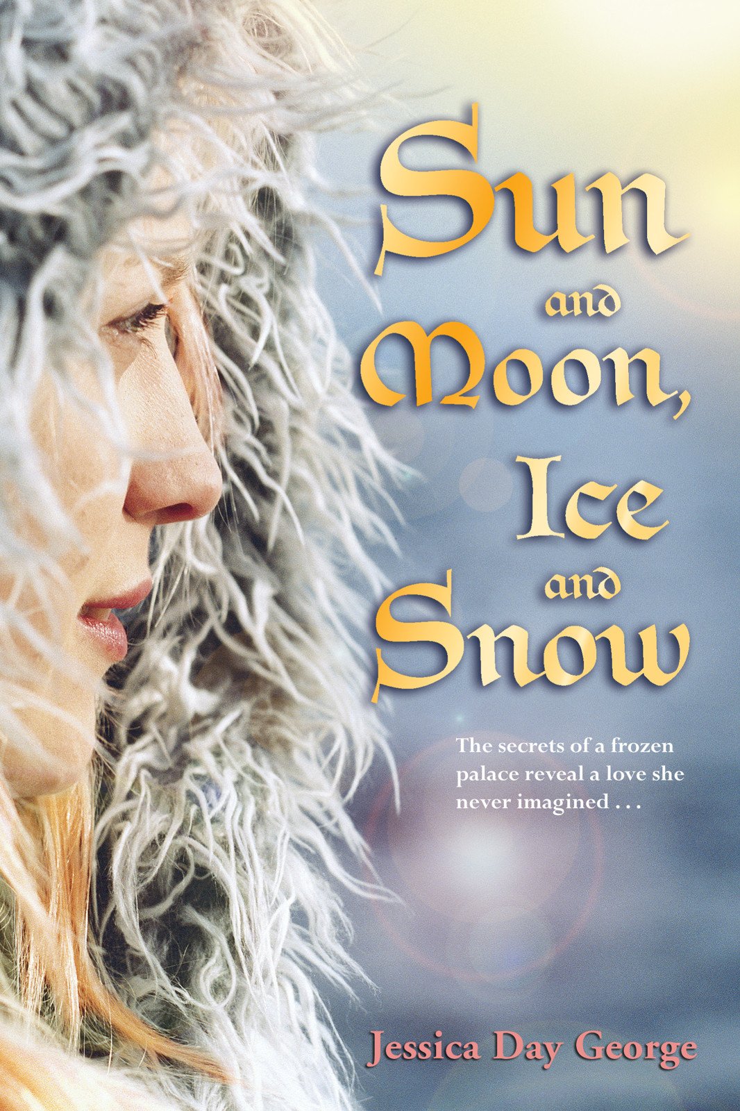 Cover of Sun and Moon, Ice and Snow (1960)
