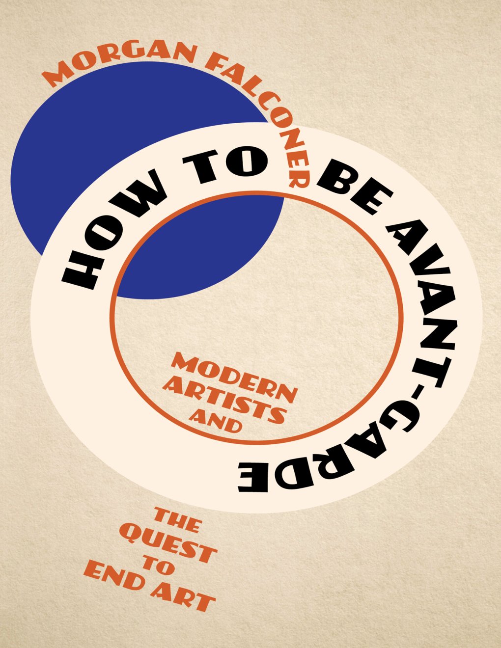 Cover of How to Be Avant-Garde