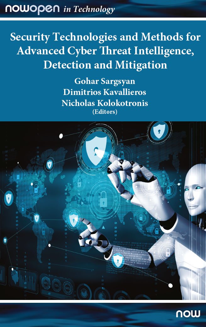 Cover of Security Technologies and Methods for Advanced Cyber Threat Intelligence, Detection and Mitigation
