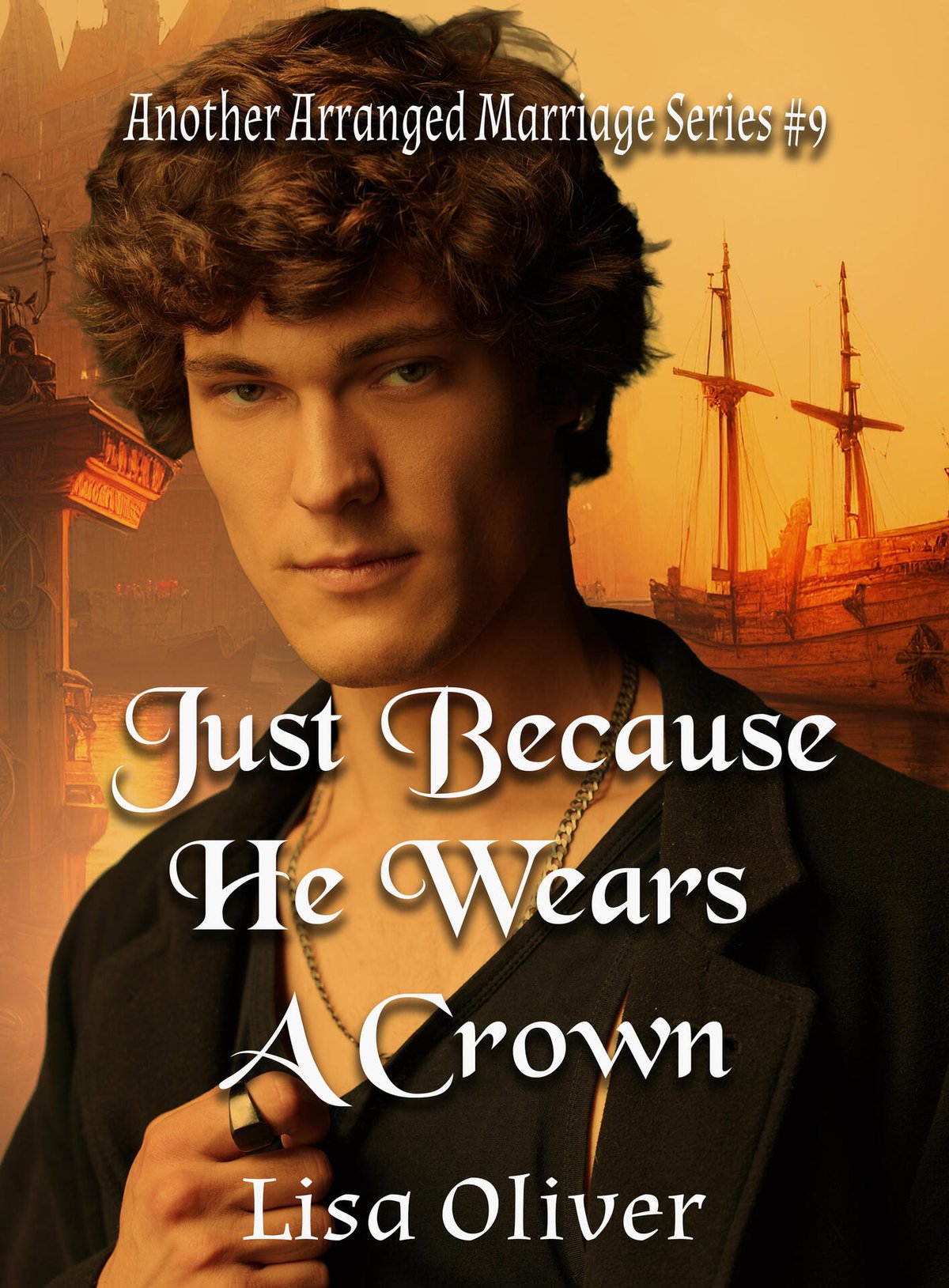 Cover of Just Because He Wears A Crown