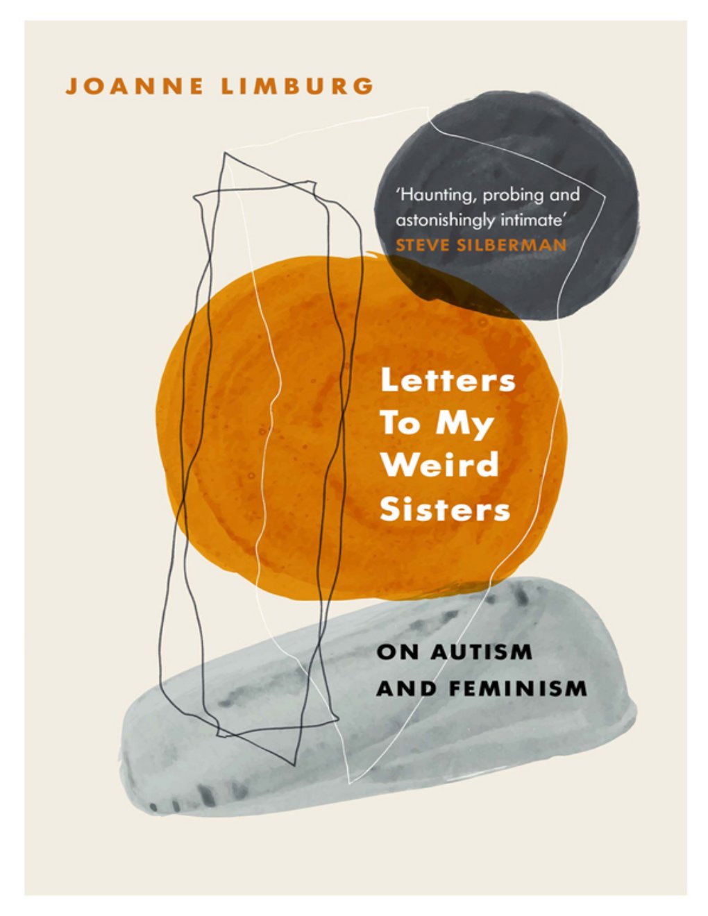 Cover of Letters To My Weird Sisters
