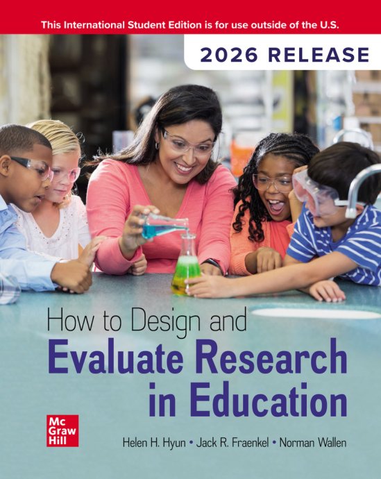 Cover of HOW TO DESIGN AND EVALUATE RESEARCH IN EDUCATION, 2026 RELEASE