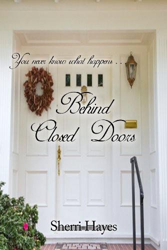 Cover of Behind Closed Doors