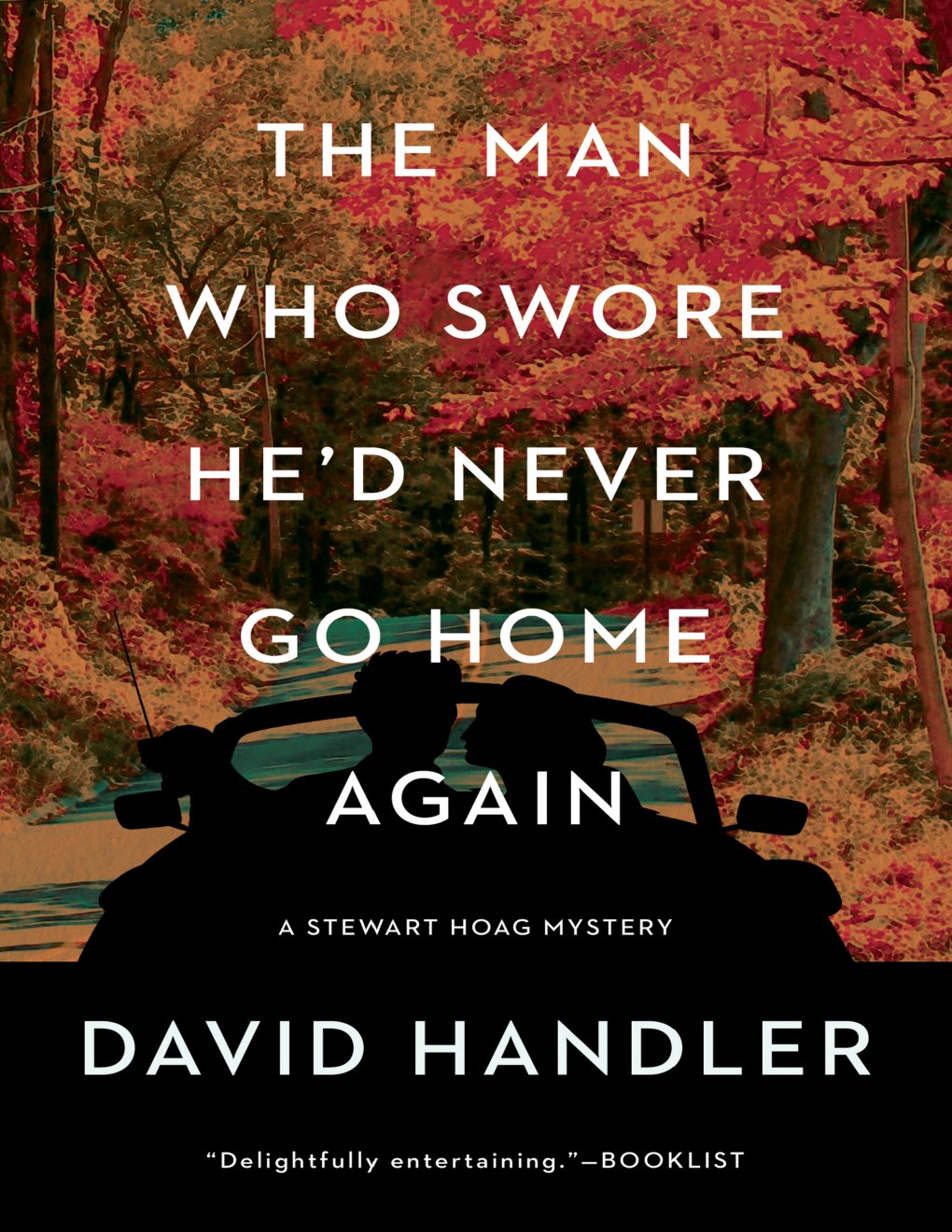 Cover of The Man Who Swore He'd Never Go Home Again (Stewart Hoag Mysteries)