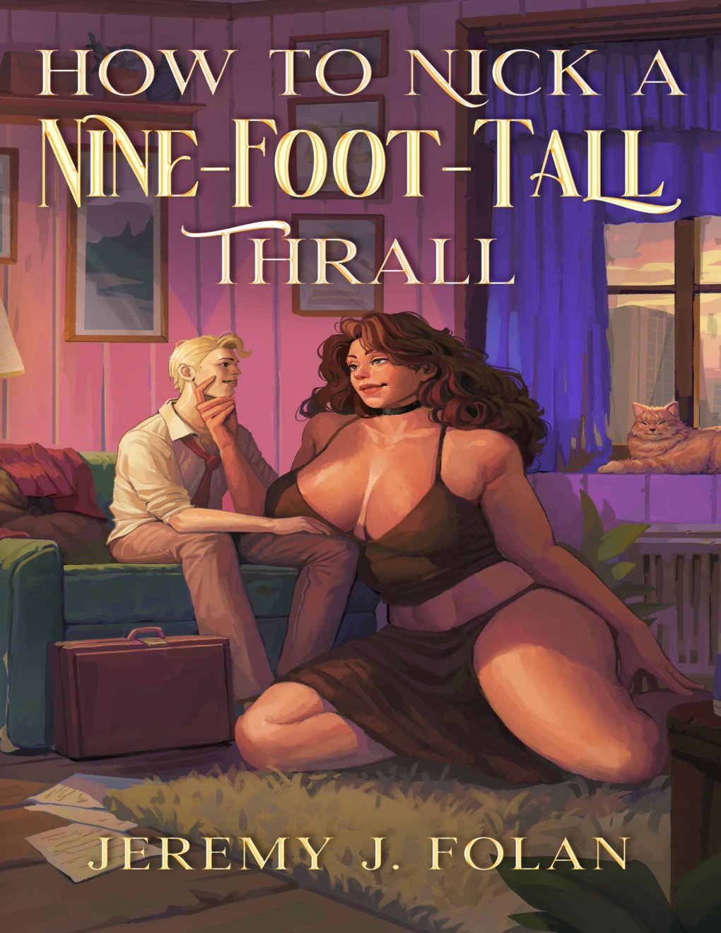 Cover of How to Nick a Nine-Foot-Tall Thrall