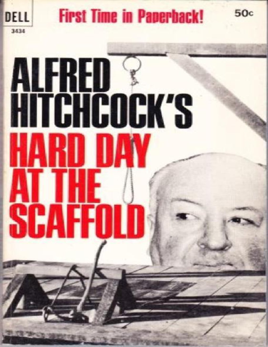 Cover of Alfred Hitchcock’s Hard Day at the Scaffold