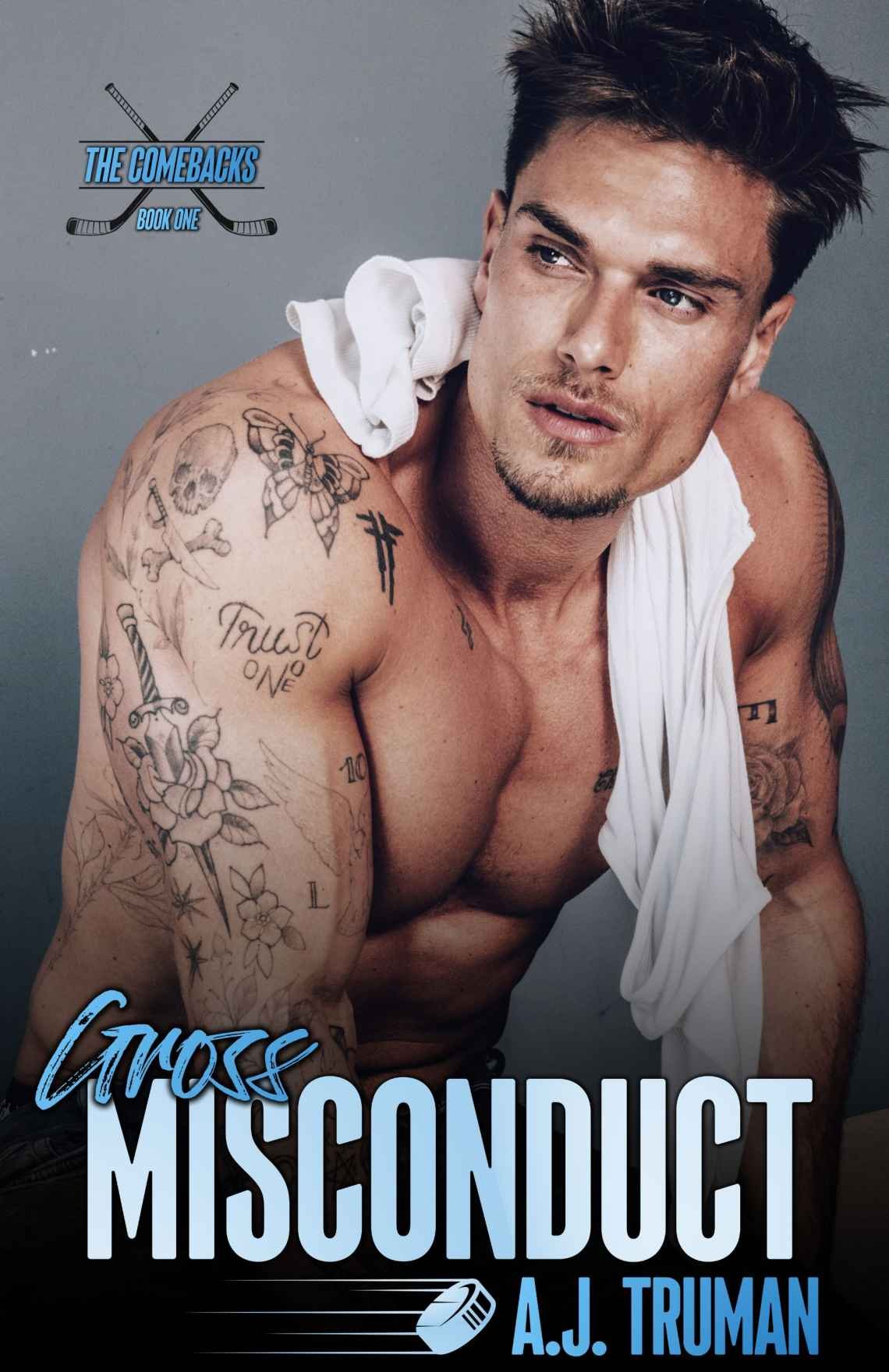 Cover of Gross Misconduct (The Comebacks Book 1)