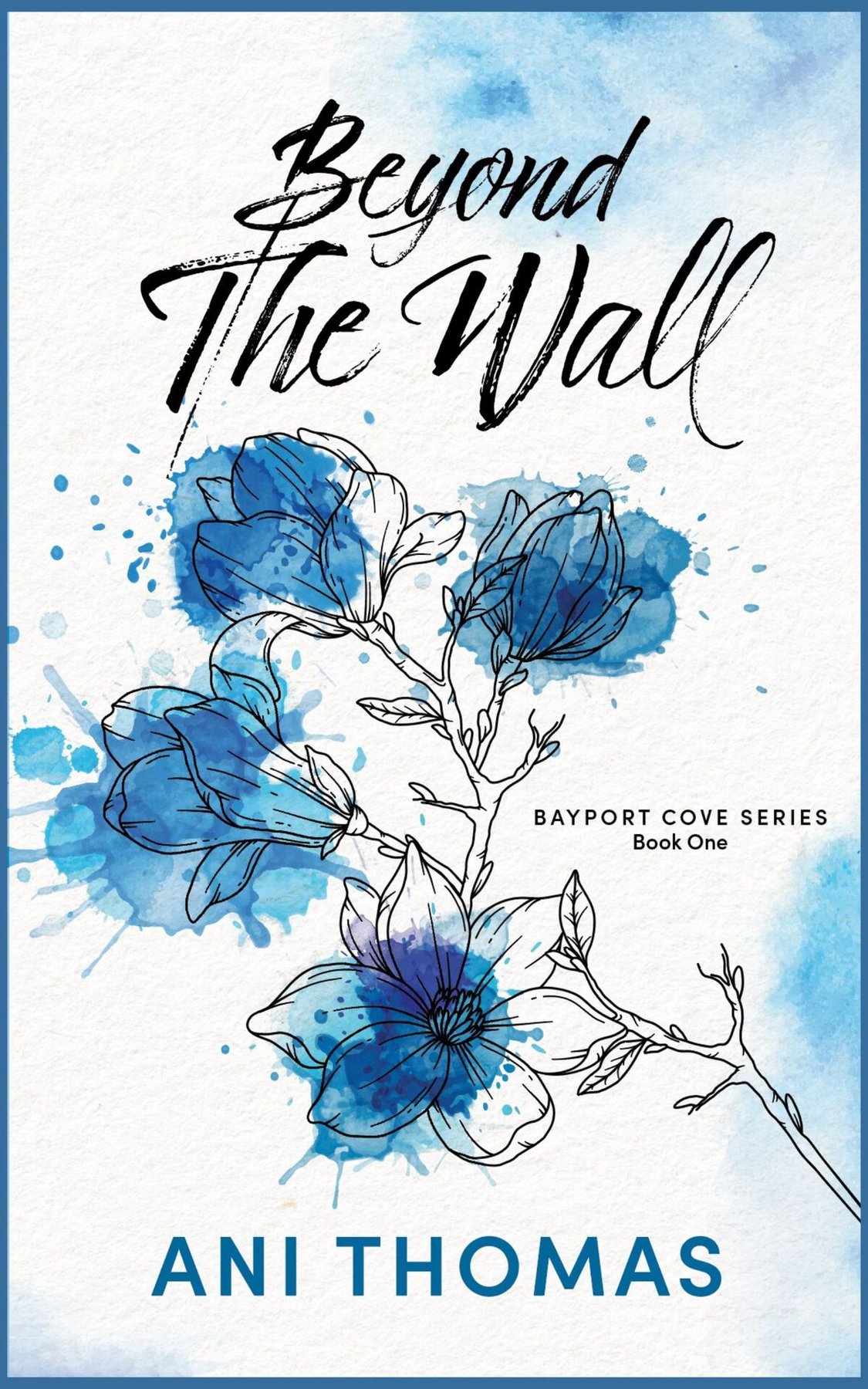 Cover of Beyond the Wall (Bayport Cove Book 1)