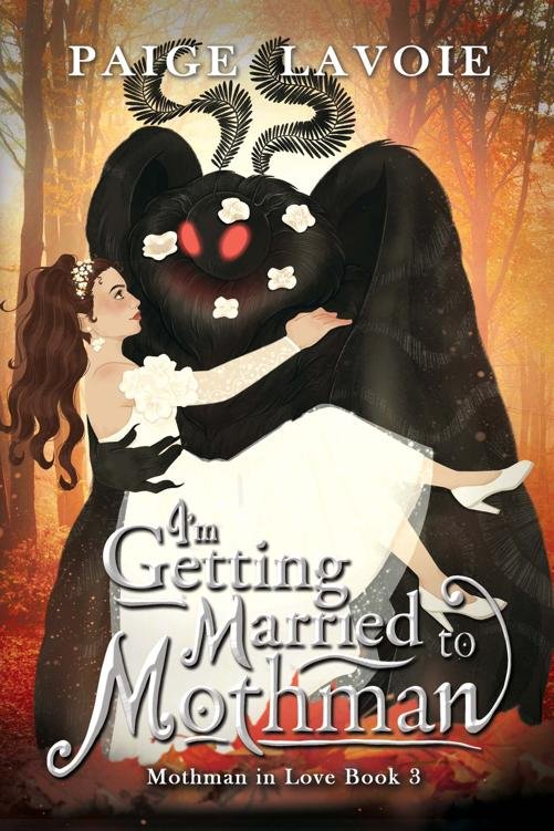 Cover of I'm Getting Married to Mothman (1976)