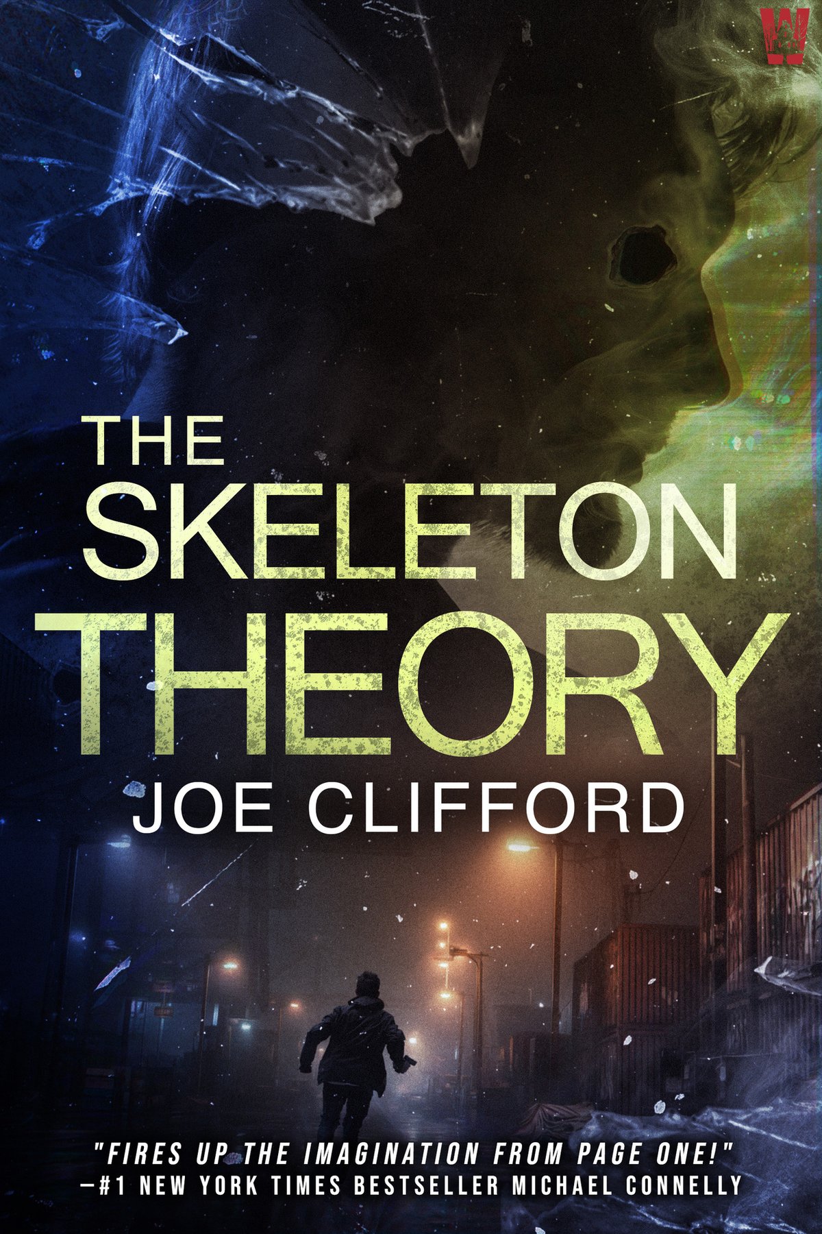 Cover of The Skeleton Theory: A Supernatural Horror Thriller