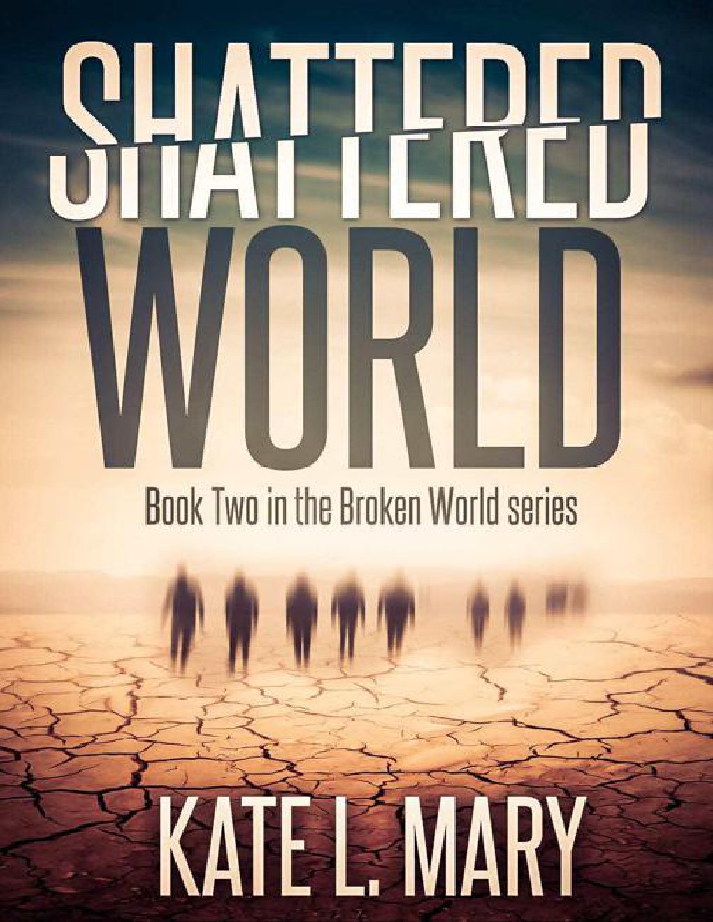 Cover of Shattered World (Broken World Book 2)