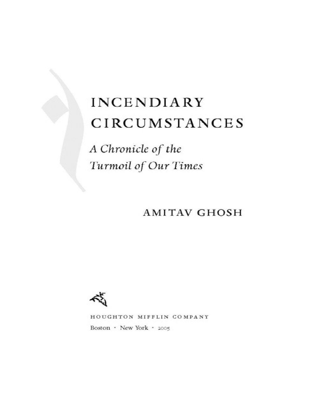 Cover of Incendiary Circumstances