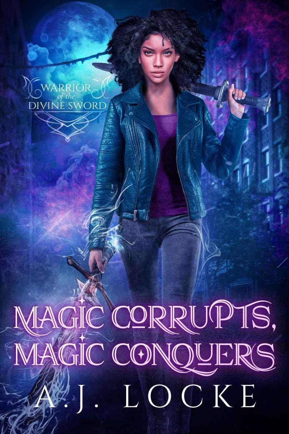 Cover of Magic Corrupts, Magic Conquers (2023)