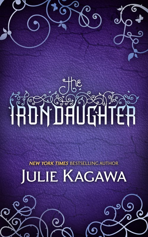 Cover of The Iron Daughter (2010)