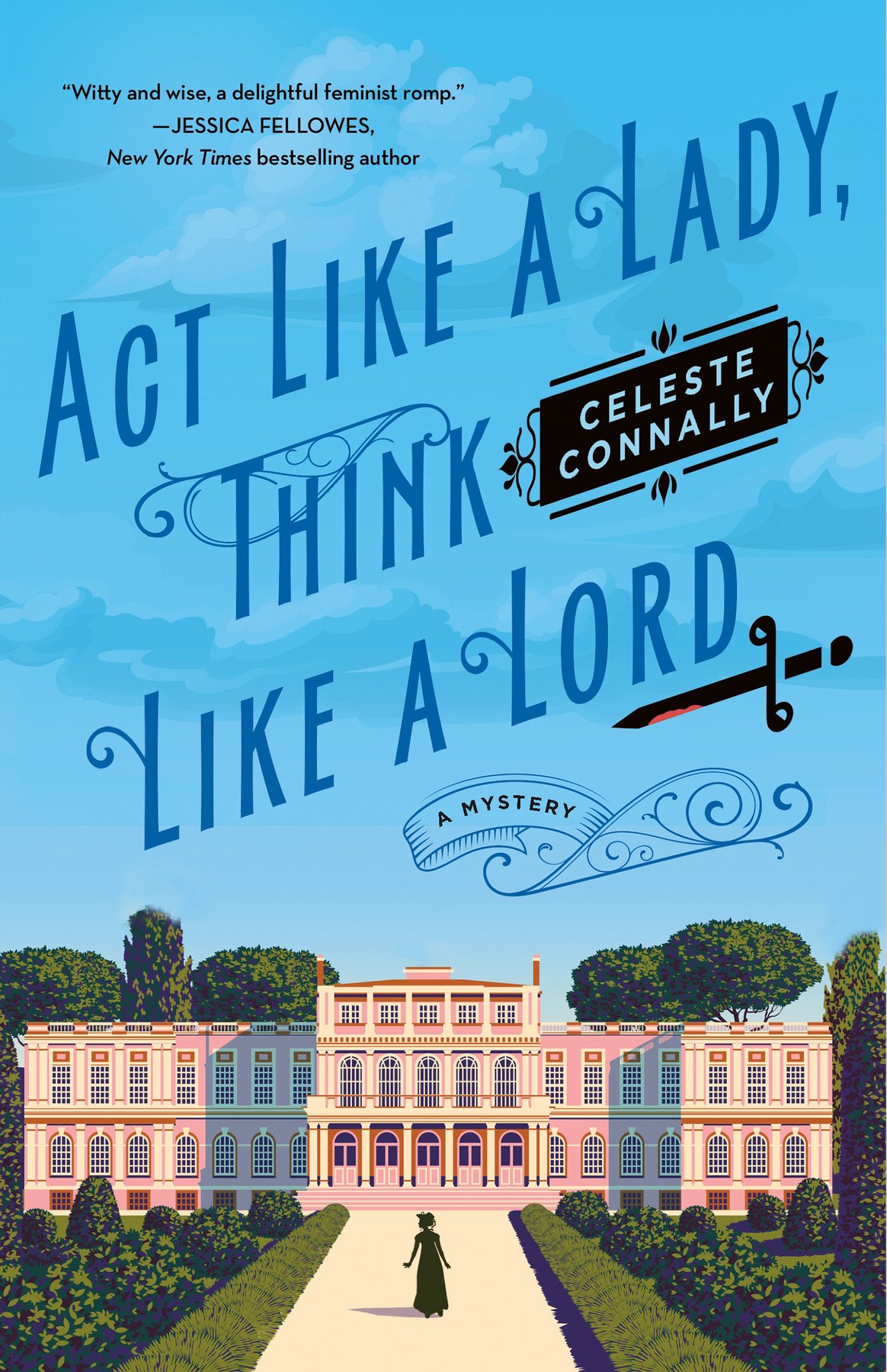 Cover of Act Like a Lady, Think Like a Lord (2023)