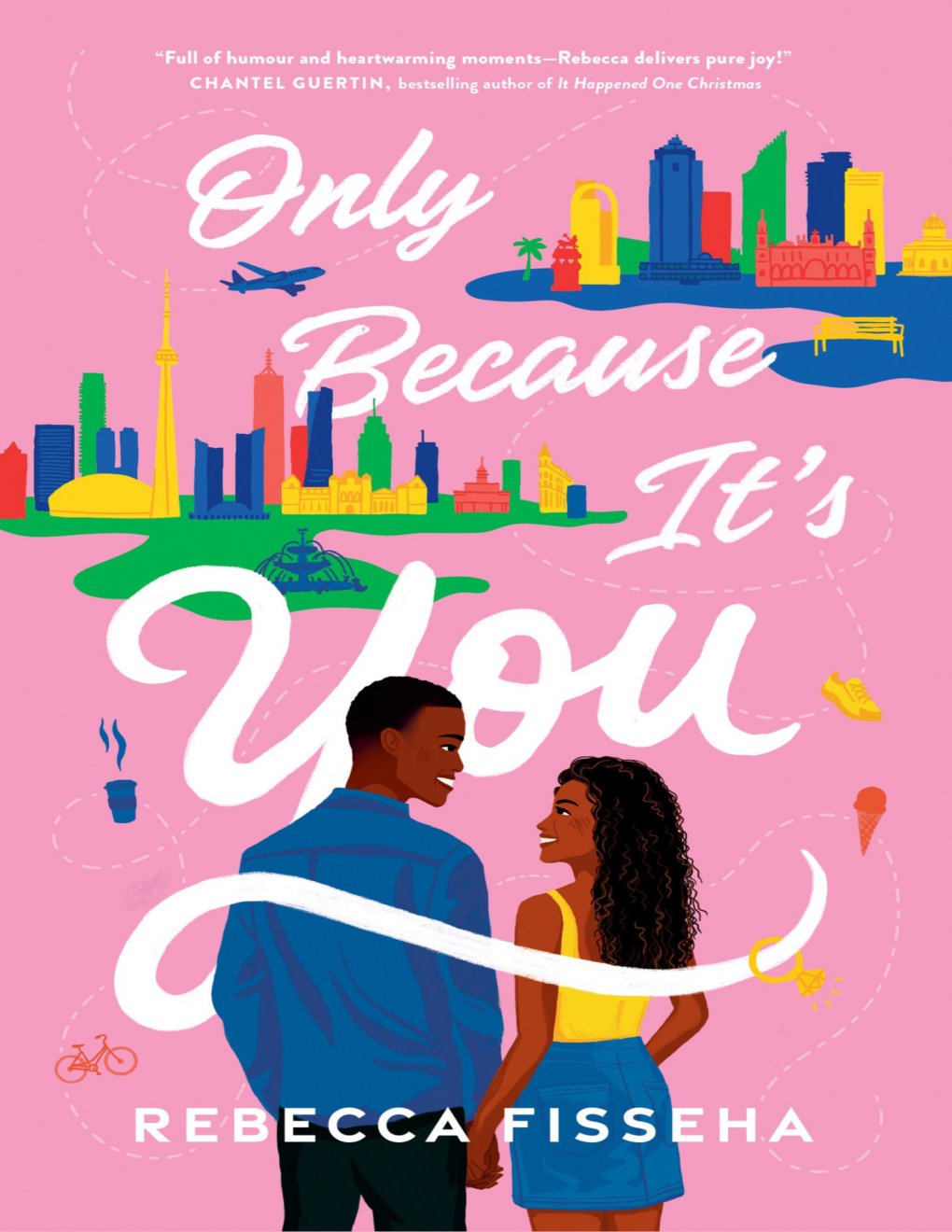Cover of Only Because It's You: A Novel