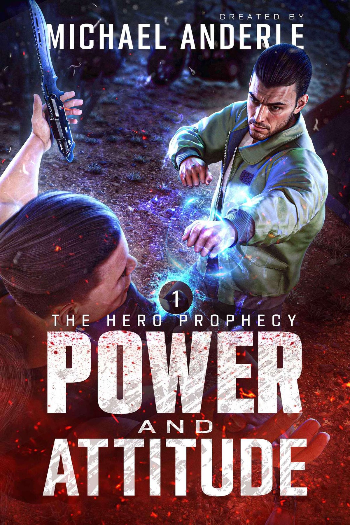 Cover of Power and Attitude (The Hero Prophecy Book 1)