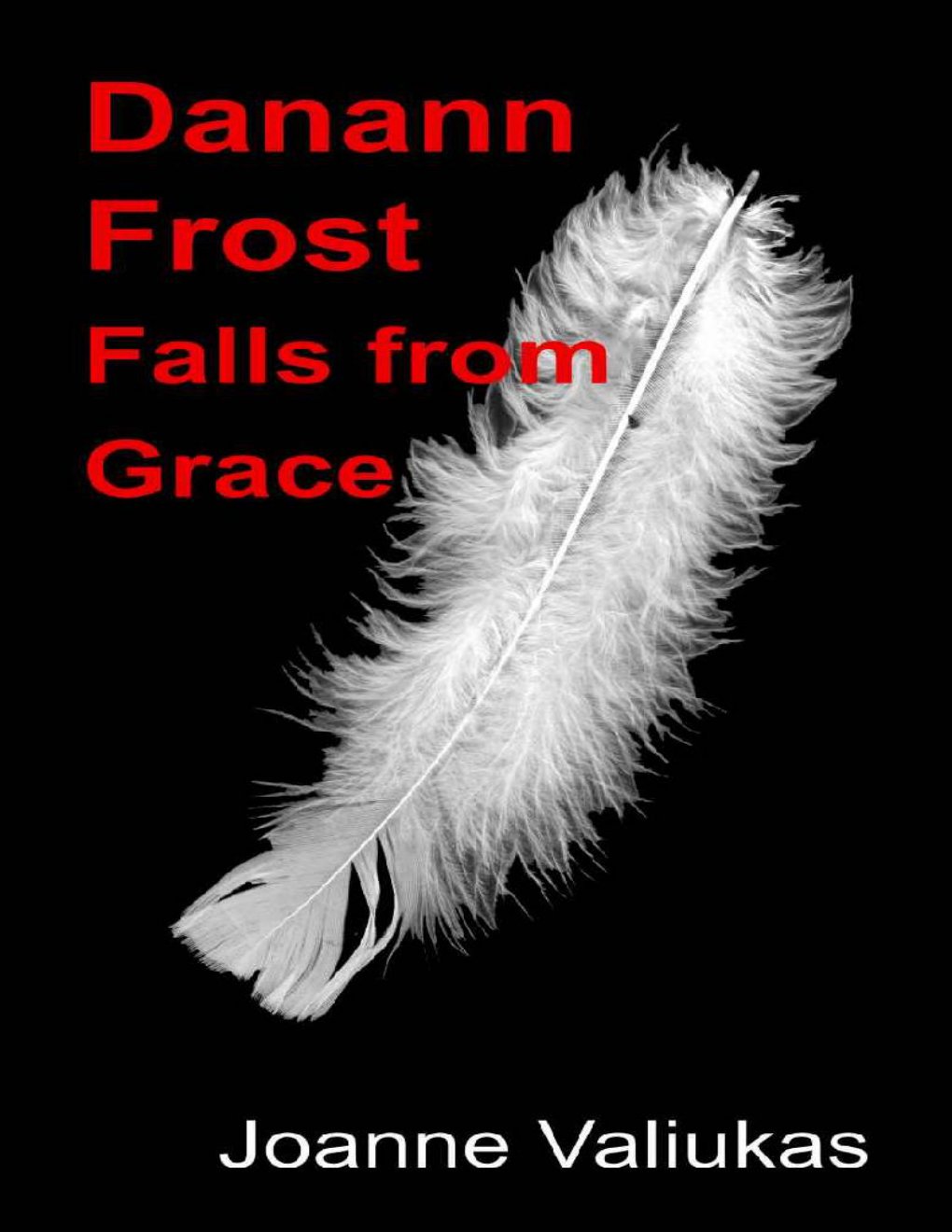 Cover of Danann Frost Falls from Grace