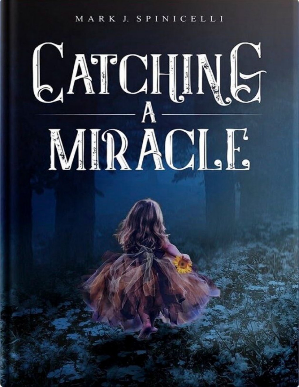 Cover of Catching A Miracle