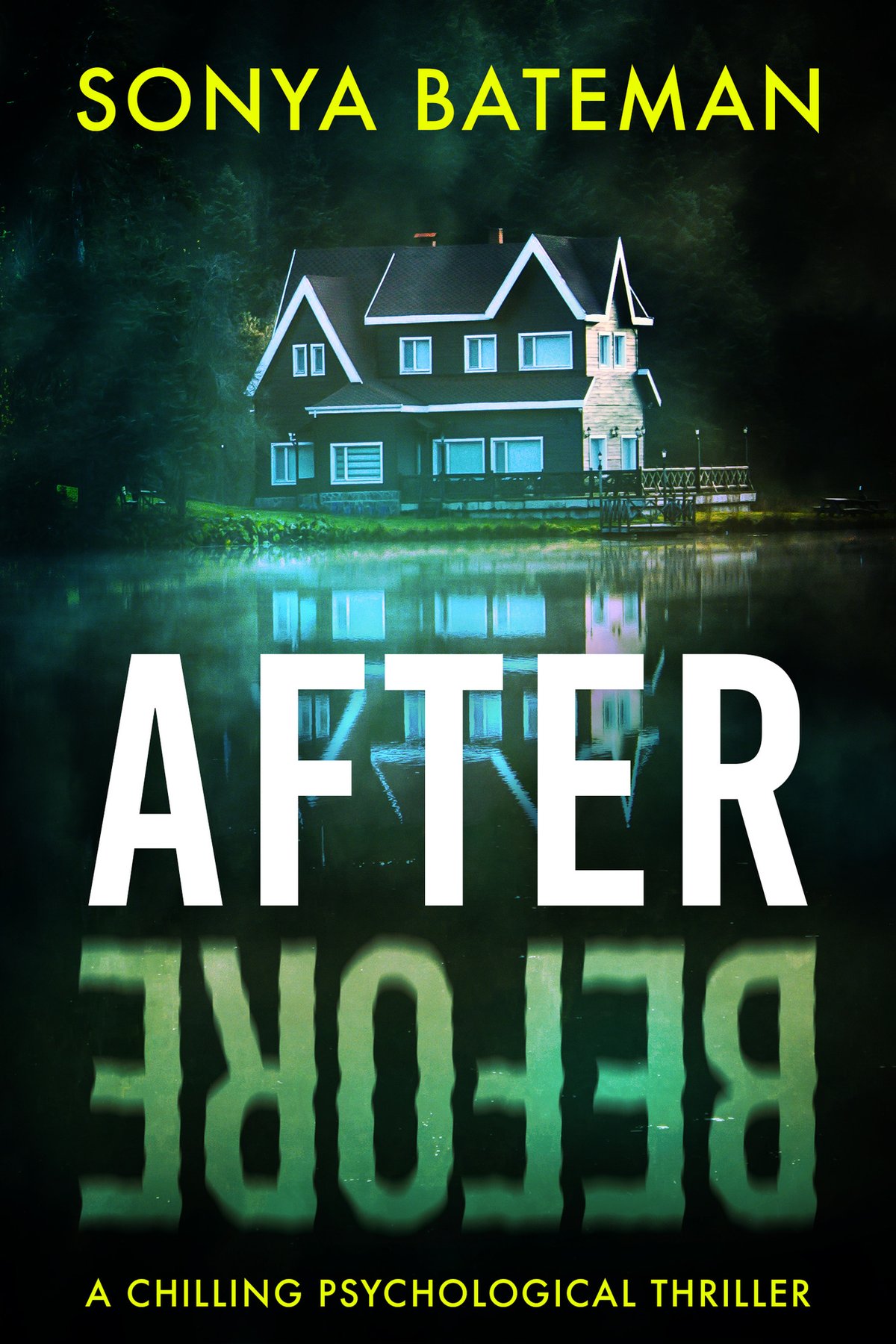 Cover of After Before: A chilling psychological thriller