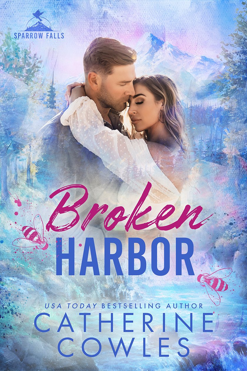 Cover of Broken Harbor (Sparrow Falls Book 3)