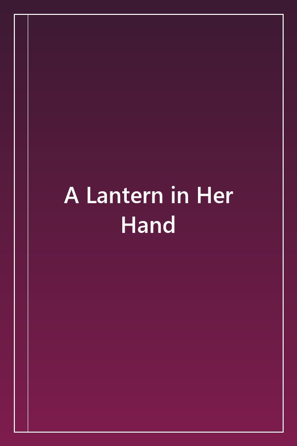 Cover of A Lantern in Her Hand