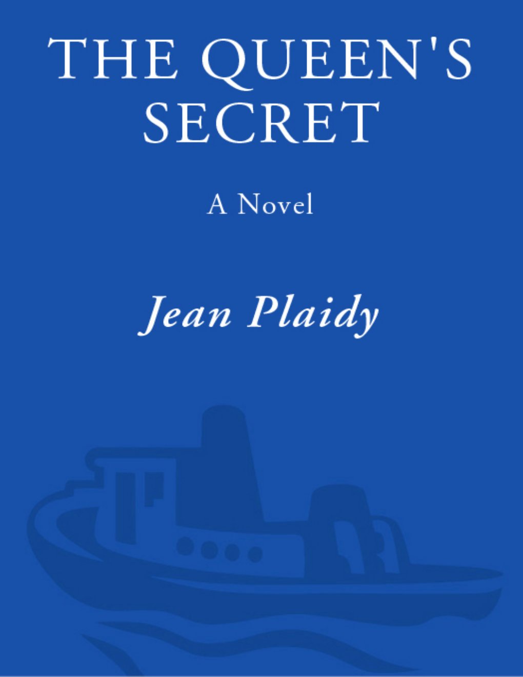 Cover of Jean Plaidy - [Queens of England 07]