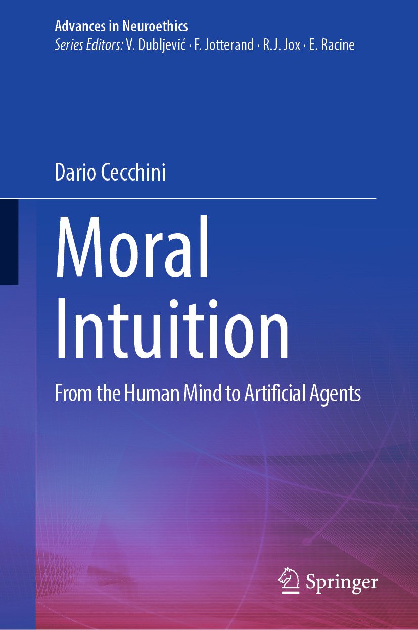 Cover of Moral Intuition; From the Human Mind to Artificial Agents (2016)