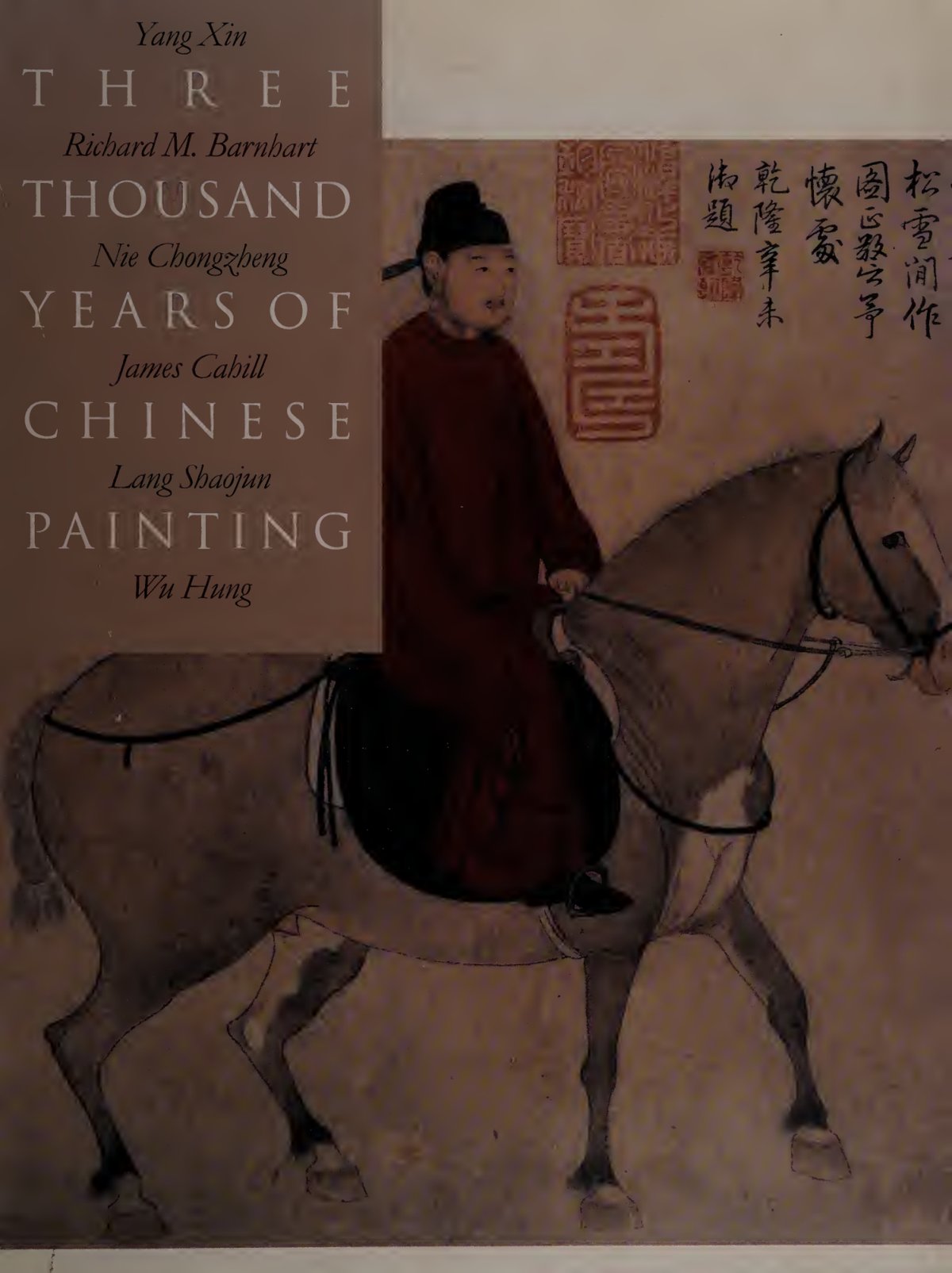 Cover of Three thousand years of Chinese painting